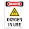 Signmission Safety Sign, OSHA Danger, 5" Height, Oxygen In Use, Portrait OS-DS-D-35-V-2463 - alternate 1